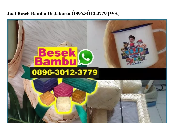 jual besek bambu di jakarta 896 3 12 3779 wa