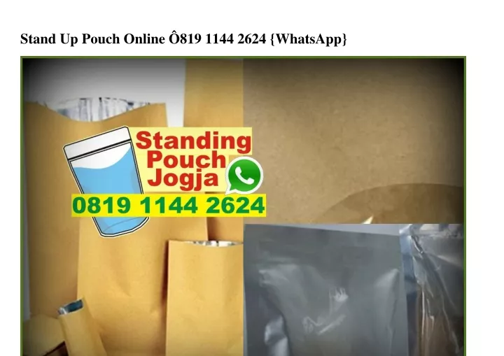 stand up pouch online 819 1144 2624 whatsapp