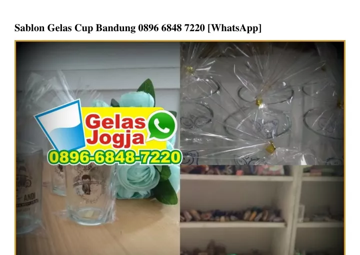 sablon gelas cup bandung 0896 6848 7220 whatsapp