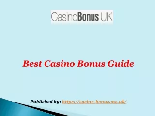 Best Casino Bonus Guide