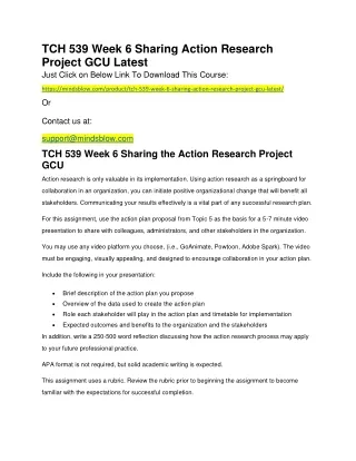 tch 539 week 6 sharing action research project