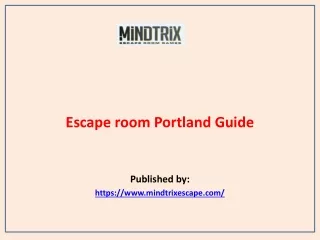 Escape room Portland Insights