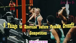 4 Things to Exercise before Female Crossfit Competition