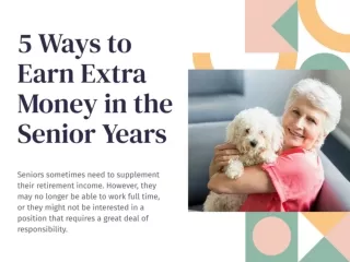 5 Ways to Earn Extra Money in the Senior Years