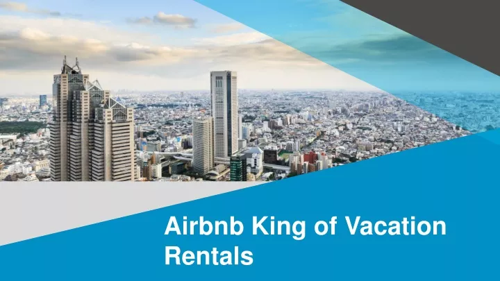 airbnb king of vacation rentals