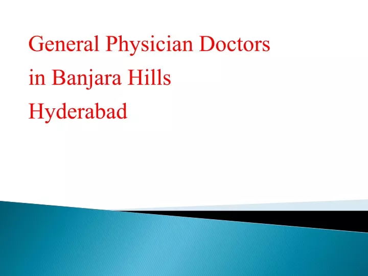 general physician doctors in banjara hills