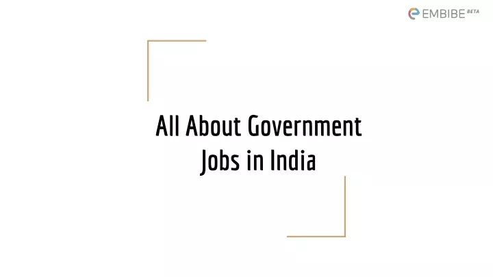 all about government jobs in india