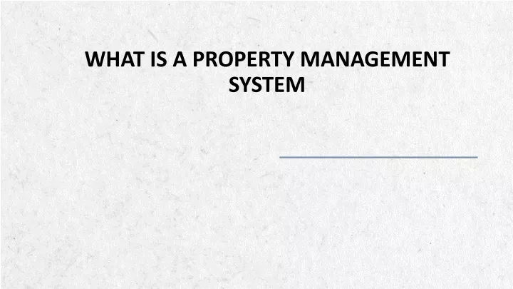 what is a property management system