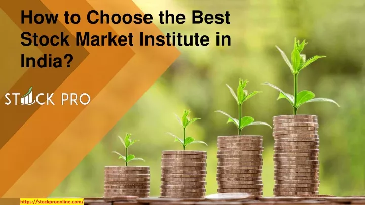how to choose the best stock market institute