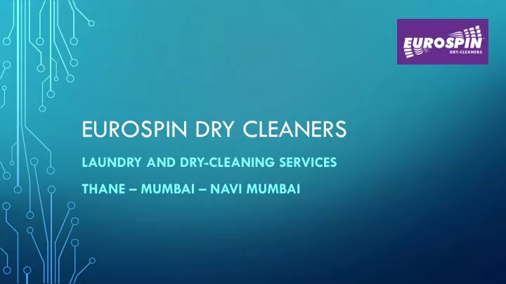 eurospin dry cleaners