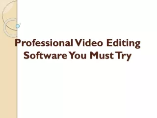 The Best Video Editing Software