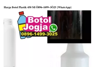 Harga Botol Plastik 450 Ml 0896I4993025[wa]