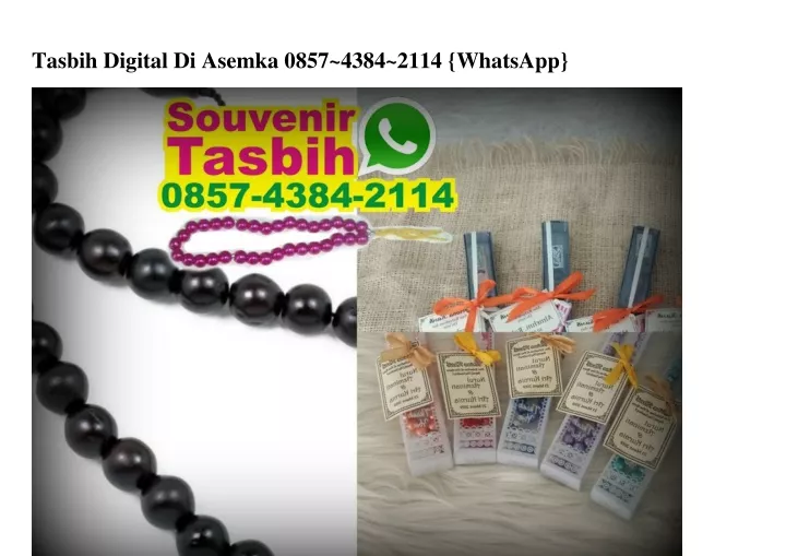 tasbih digital di asemka 0857 4384 2114 whatsapp