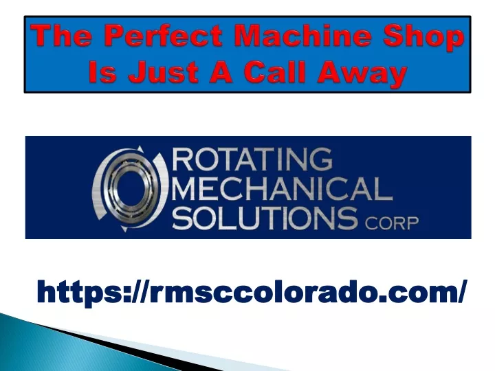 the perfect machine shop is just a call away
