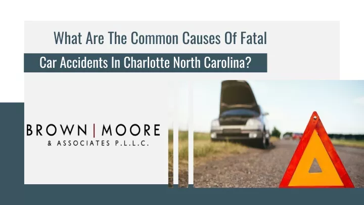 what are the common causes of fatal car accidents