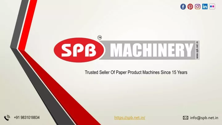 trusted seller of paper product machines since