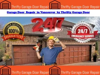 Garage Door  Repair  in Vancouver  by Thrifty Garage Door