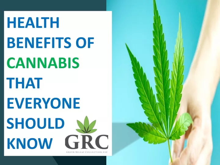 health benefits of cannabis that everyone should
