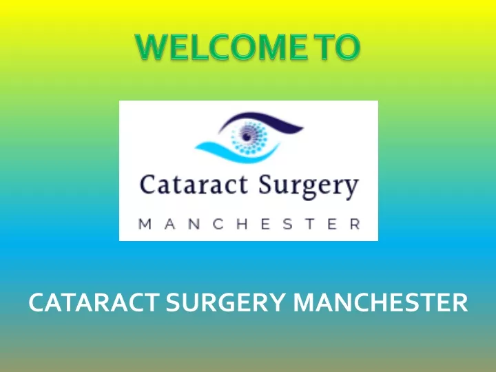 cataract surgery manchester