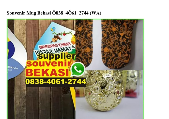 souvenir mug bekasi 838 4 61 2744 wa