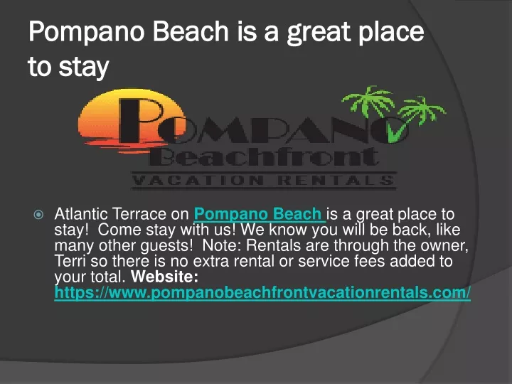 pompano beach is a great place to stay