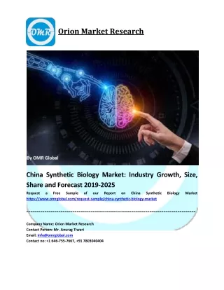 China Synthetic Biology Market Trends, Size, Competitive Analysis and Forecast - 2019-2025