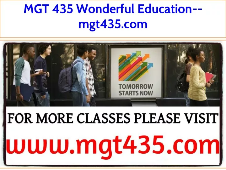 mgt 435 wonderful education mgt435 com