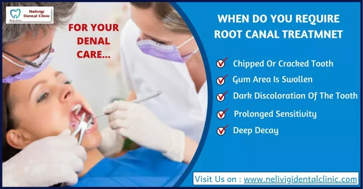 when do you require root canal treatmnet