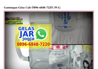 Gantungan Gelas Cafe 0896 6848 7220[wa]