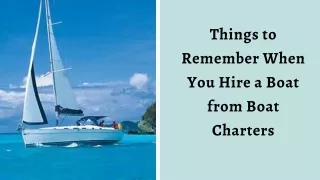 things to remember when you hire a boat from boat