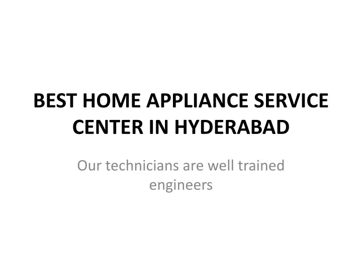 best home appliance service center in hyderabad