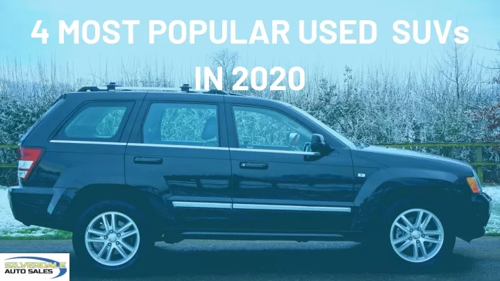 4 most popular used suvs in 2020
