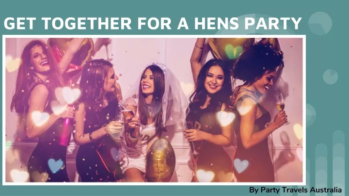 get together for a hens party