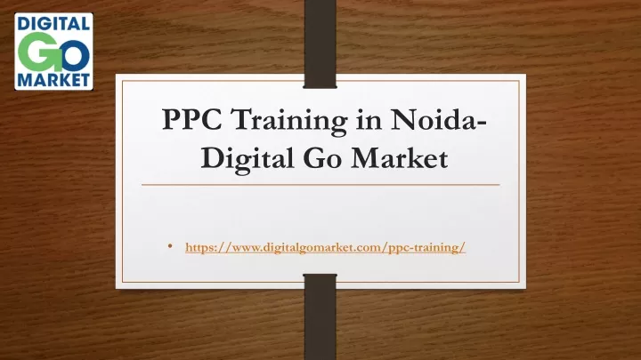 ppc training in noida digital go market