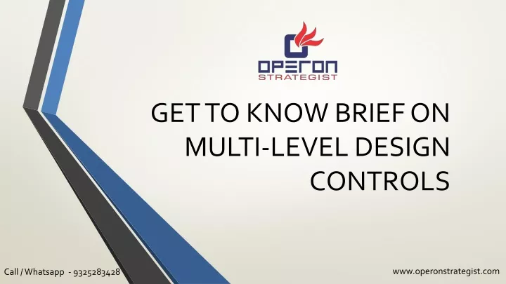 get to know brief on multi level design