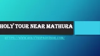 holy tour near mathura