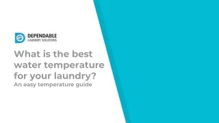 What is the best water temperature for your laundry?