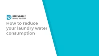 How to Reduce your Laundry water consumption