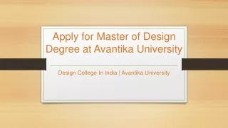 apply for master of design degree at avantika