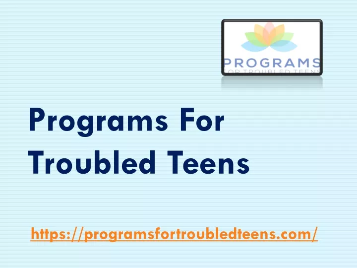 programs for troubled teens