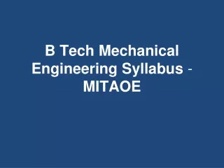 b tech mechanical engineering syllabus mitaoe
