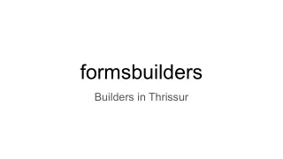 builders in thrissur