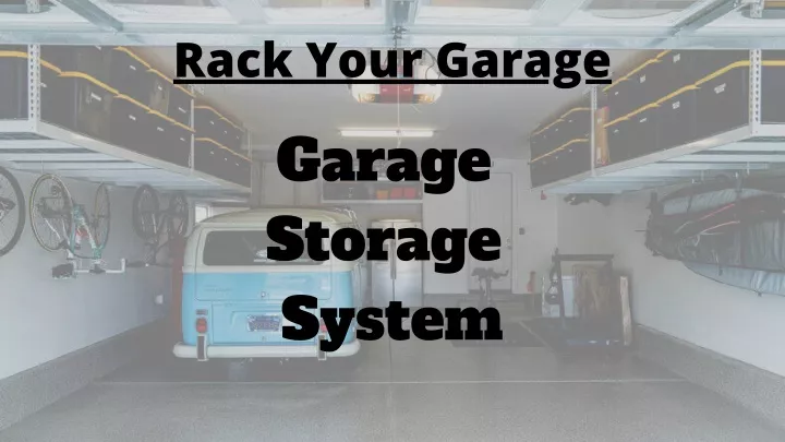 rack your garage