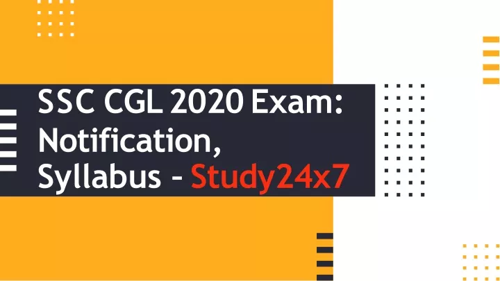ssc cgl 2020 exam notification syllabus study24x7