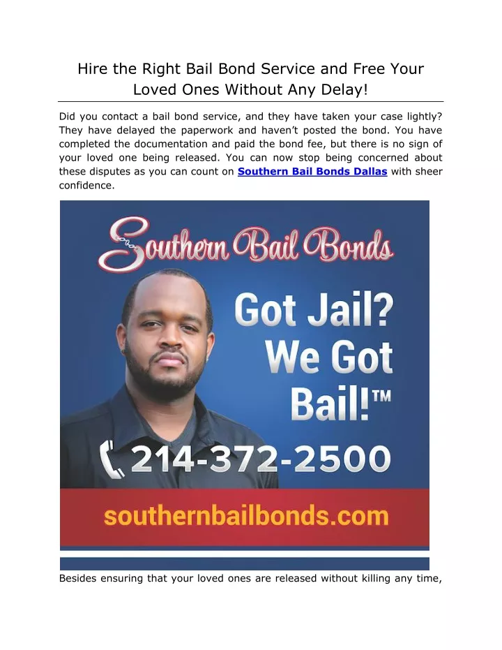 hire the right bail bond service and free your