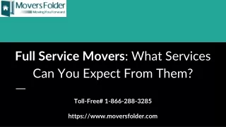 full service movers what services can you expect from them