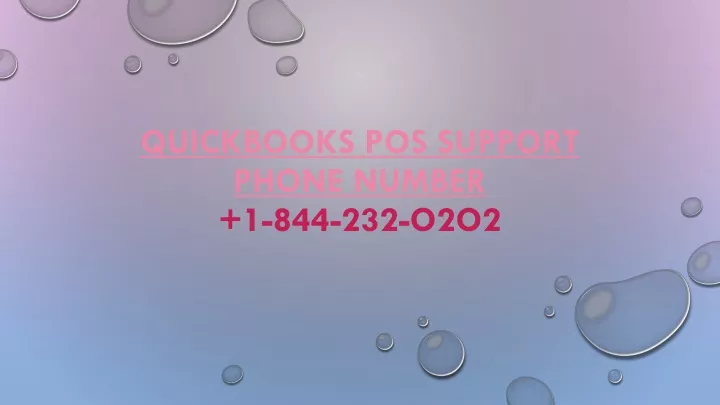 quickbooks pos support phone number 1 844 232 o2o2