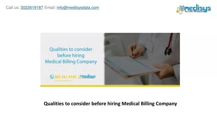 qualities to consider before hiring medical billing company