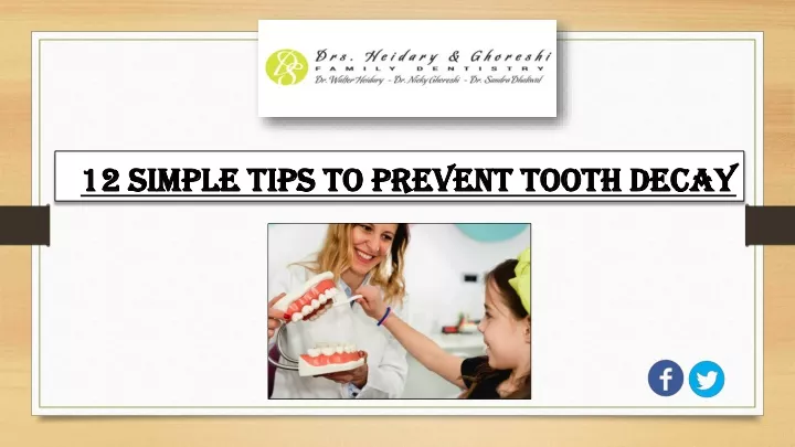 12 simple tips to prevent tooth decay 12 simple