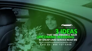 3 Ideas That Will Enhance Your Upcoming Wedding by Car Service Near Me